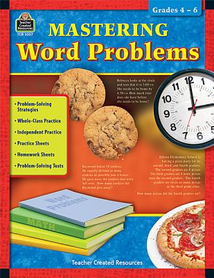 Mastering Word Problems: Grades 4-6