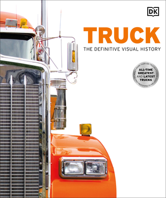 Truck: The Definitive Visual History