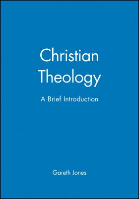 Christian Theology: A Brief Introduction