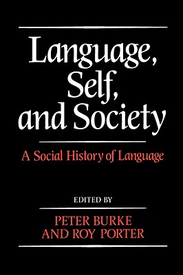 Language, Self and Society: A Social History of Language