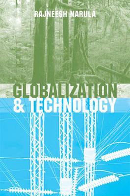 Globalization and Technology: Interdependence, Innovation Systems and Industrial Policy