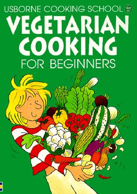 Vegetarian Cooking for Beginners