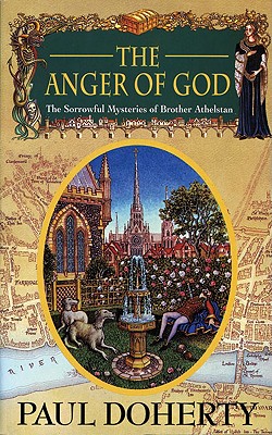 The Anger of God (Sorrowful Mysteries of Brother Athelstan)