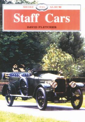 Staff Cars (Shire Album 245)