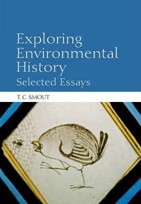 Exploring Environmental History: Selected Essays