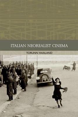 Italian Neorealist Cinema (Traditions in World Cinema)