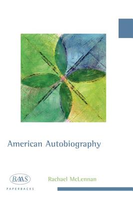 American Autobiography (BAAS Paperbacks)