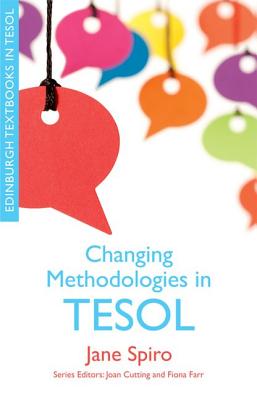Changing Methodologies in TESOL (Edinburgh Textbooks in Tesol)