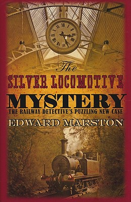 Image for The Silver Locomotive Mystery First Edition The Silver Locomotive Mystery First Edition