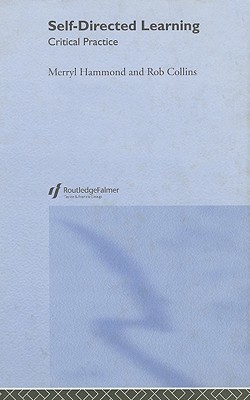 Self-Directed Learning: Critical Practice