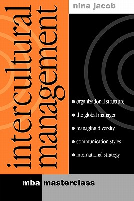 Intercultural Management: MBA Masterclass (MBA Masterclass Series)