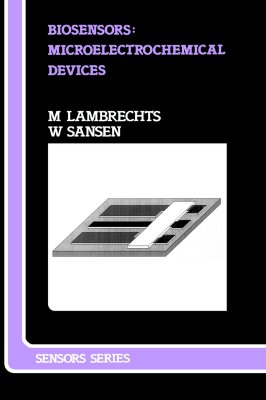Biosensors (Series in Sensors)