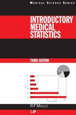 Introductory Medical Statistics, 3rd edition (Series in Medical Physics and Biomedical Engineering)