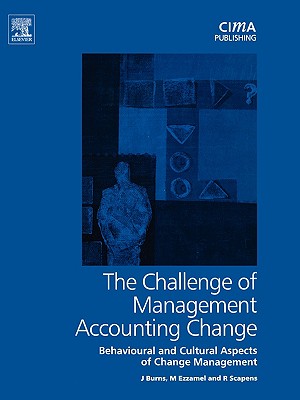 Challenge of Management Accounting Change (CIMA Research)
