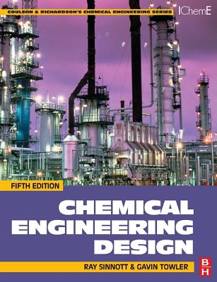 Chemical Engineering Design: SI edition (Chemical Engineering Series)