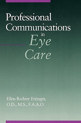 Image for Professional Communications in Eye Care Professional Communications in Eye Care