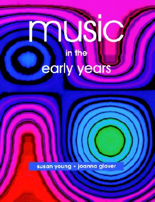 Music in the Early Years