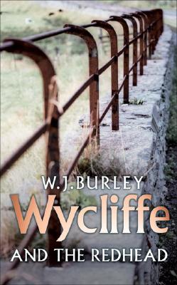 Wycliffe and the Redhead (Wycliffe Series)