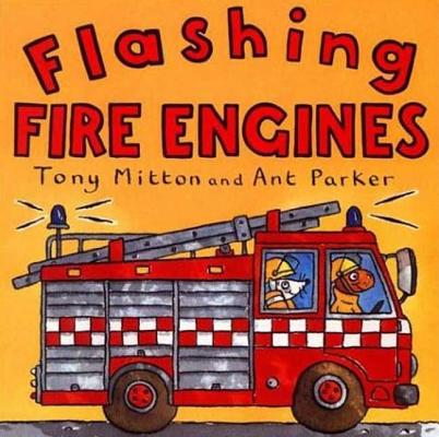 Flashing Fire Engines (Amazing Machines)
