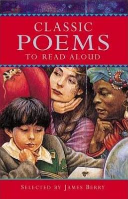 Classic Poems to Read Aloud (Classic Collections)