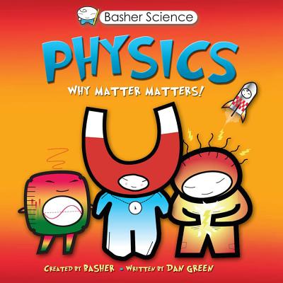 Physics: Why Matter Matters!