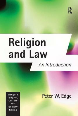 Religion and Law: An Introduction (Ashgate Religion, Culture & Society Series)