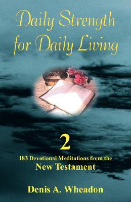 Daily Strength for Daily Living