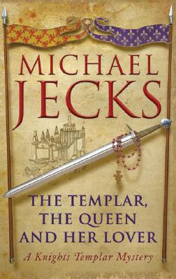 The Templar, The Queen and Her Lover