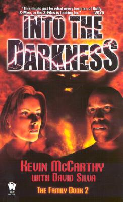 Into the Darkness:: The Family, Book II