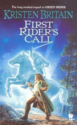First Rider's Call (Green Rider)