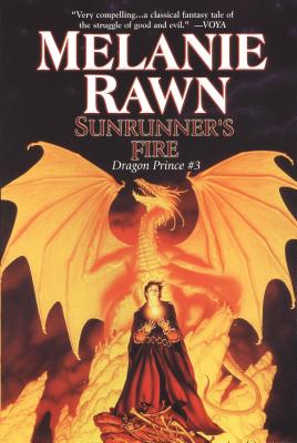 Sunrunner's Fire: Dragon Prince #3