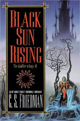 Black Sun Rising: The Coldfire Trilogy #1