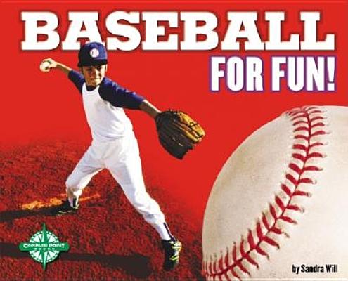 Image for Baseball for Fun! (For Fun!: Sports)