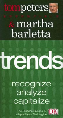 Image for Trends (Tom Peters Essentials) Trends (Tom Peters Essentials)
