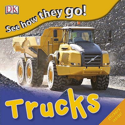 See How They Go: Trucks