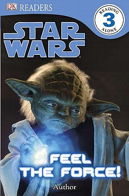 Image for DK Readers L3: Star Wars: Feel the Force!