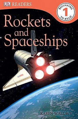 Image for Rockets and Spaceships Rockets and Spaceships