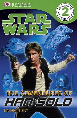 DK Readers: Star Wars: The Adventures of Han Solo