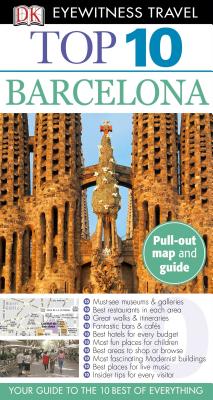 Dk Eyewitness Top 10 Barcelona (Dk Eyewitness Top 10 Travel Guides)