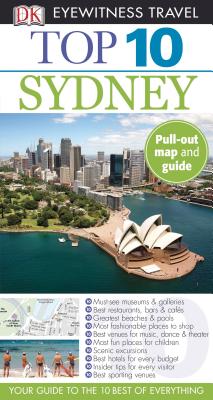 Image for Top 10 Sydney (EYEWITNESS TOP 10 TRAVEL GUIDE) Top 10 Sydney (EYEWITNESS TOP 10 TRAVEL GUIDE)