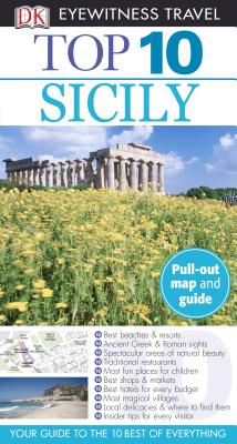 Dk Eyewitness Top 10 Sicily (Dk Eyewitness Top 10 Travel Guides)