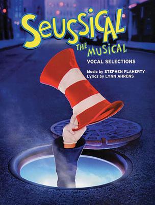 Image for Seussical the Musical: Vocal Selections Piano, Vocal and Guitar Chords