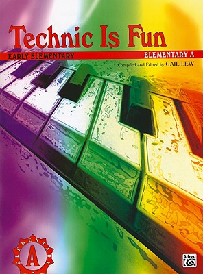 Technic Is Fun: Elementary A (Hirschberg Fun Series)