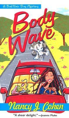 Body Wave (A Bad Hair Day Mystery)