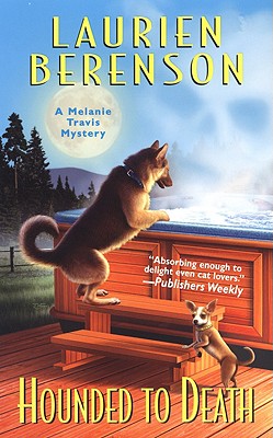 Hounded To Death (Melanie Travis Mysteries)