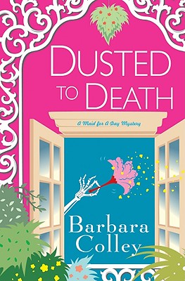 Dusted To Death (A Charlotte LaRue Mystery)