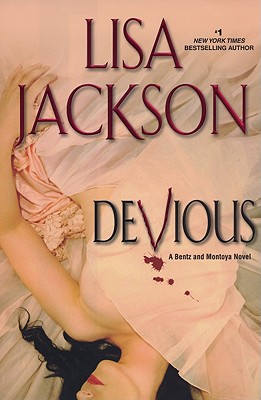 Devious (A Bentz/Montoya Novel)