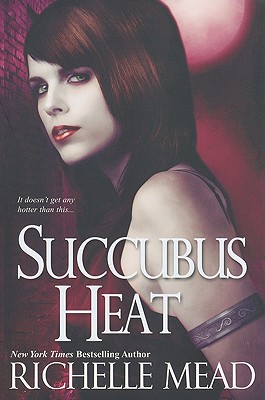 Succubus Heat (Georgina Kincaid, Book 4)