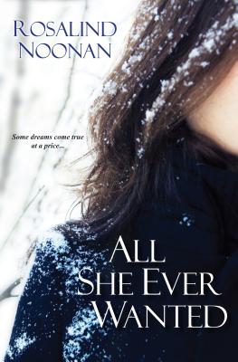 ALL SHE EVER WANTED