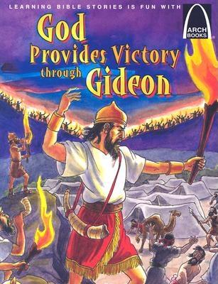 Image for God Provides Victory Through Gideon